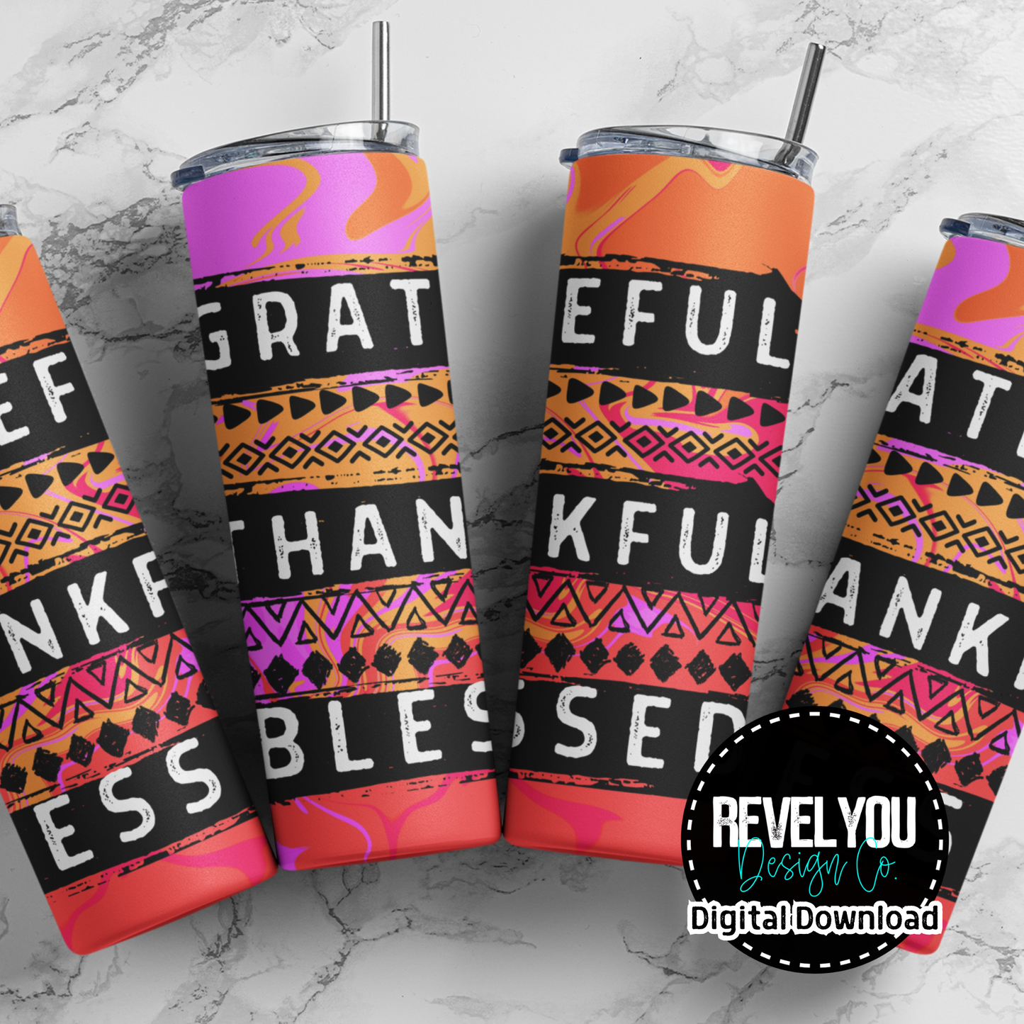 Grateful Thankful Blessed Pink - Digital Tumbler PNG