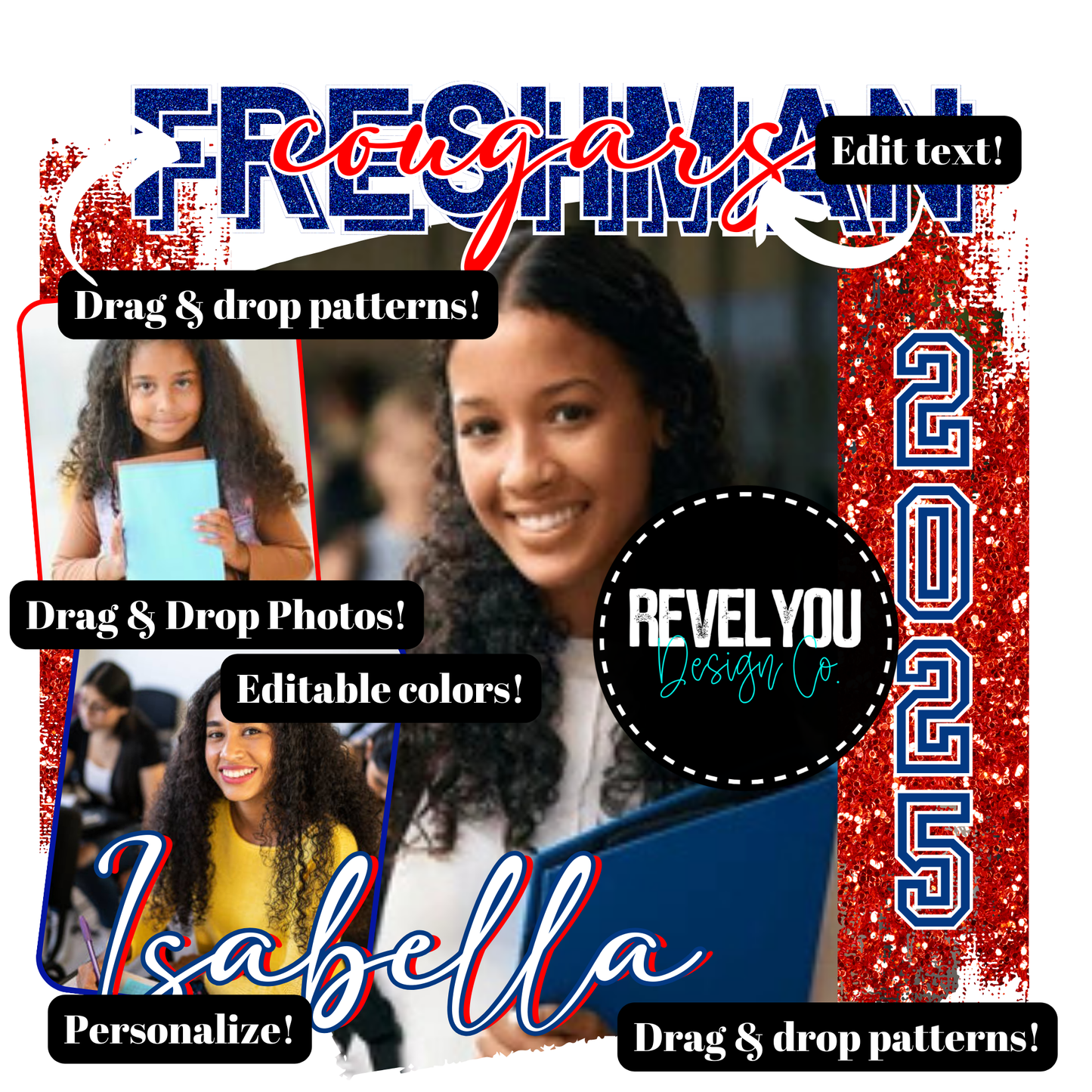 Freshman Glitter Editable Template - REQUIRES CANVA