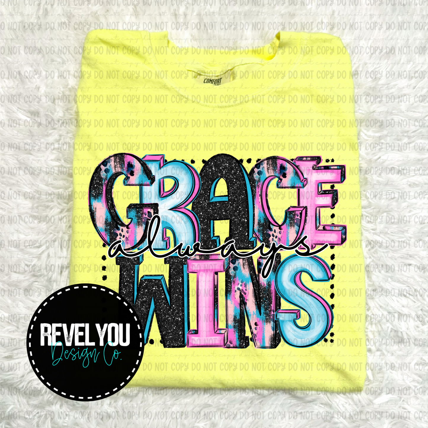 Grace Always Wins - PNG