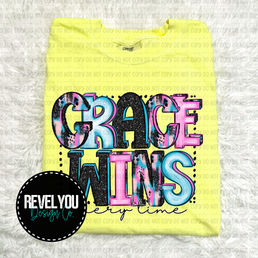 Grace Wins Every Time - PNG