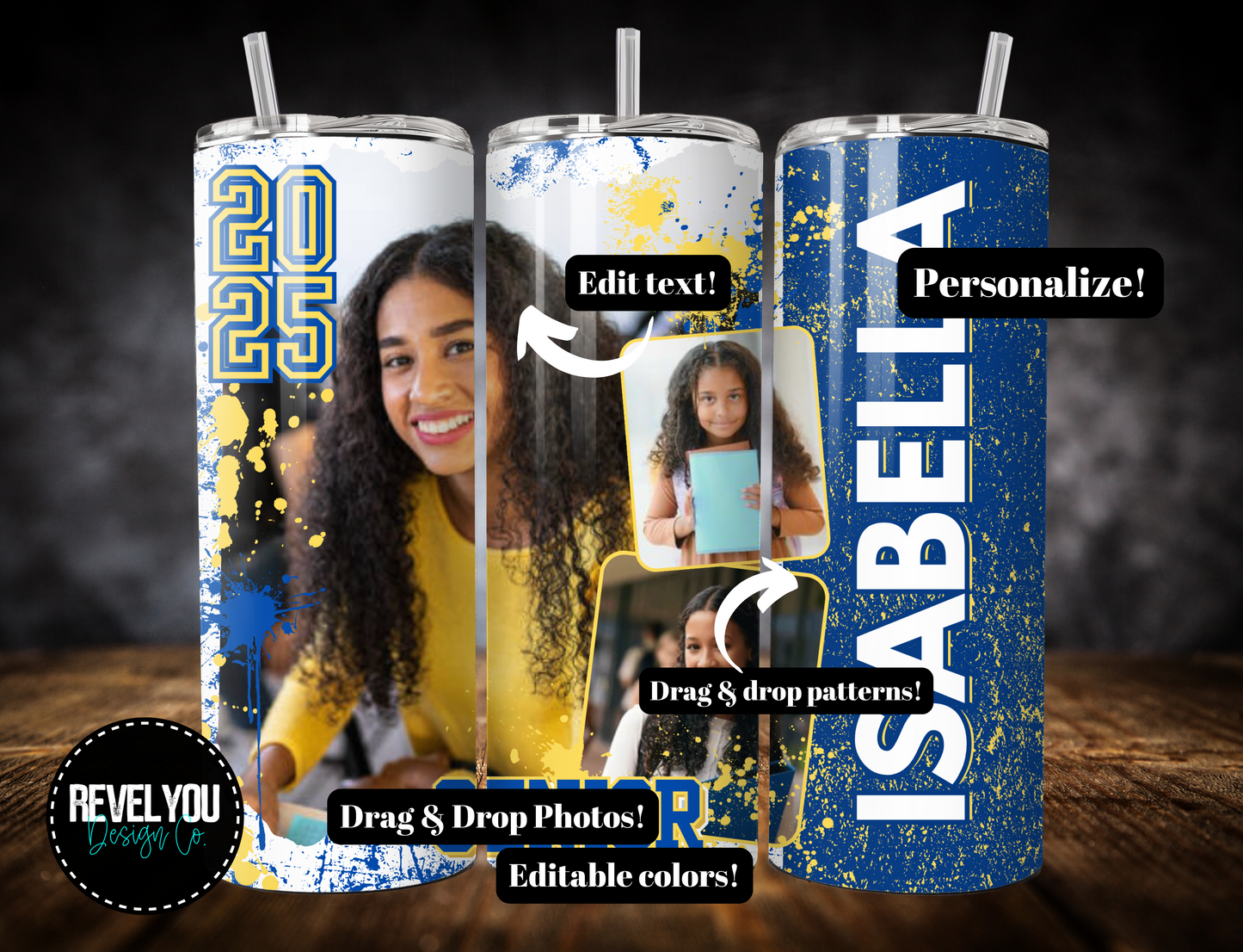 Senior Splatter Editable Template 20 oz Tumbler - REQUIRES CANVA