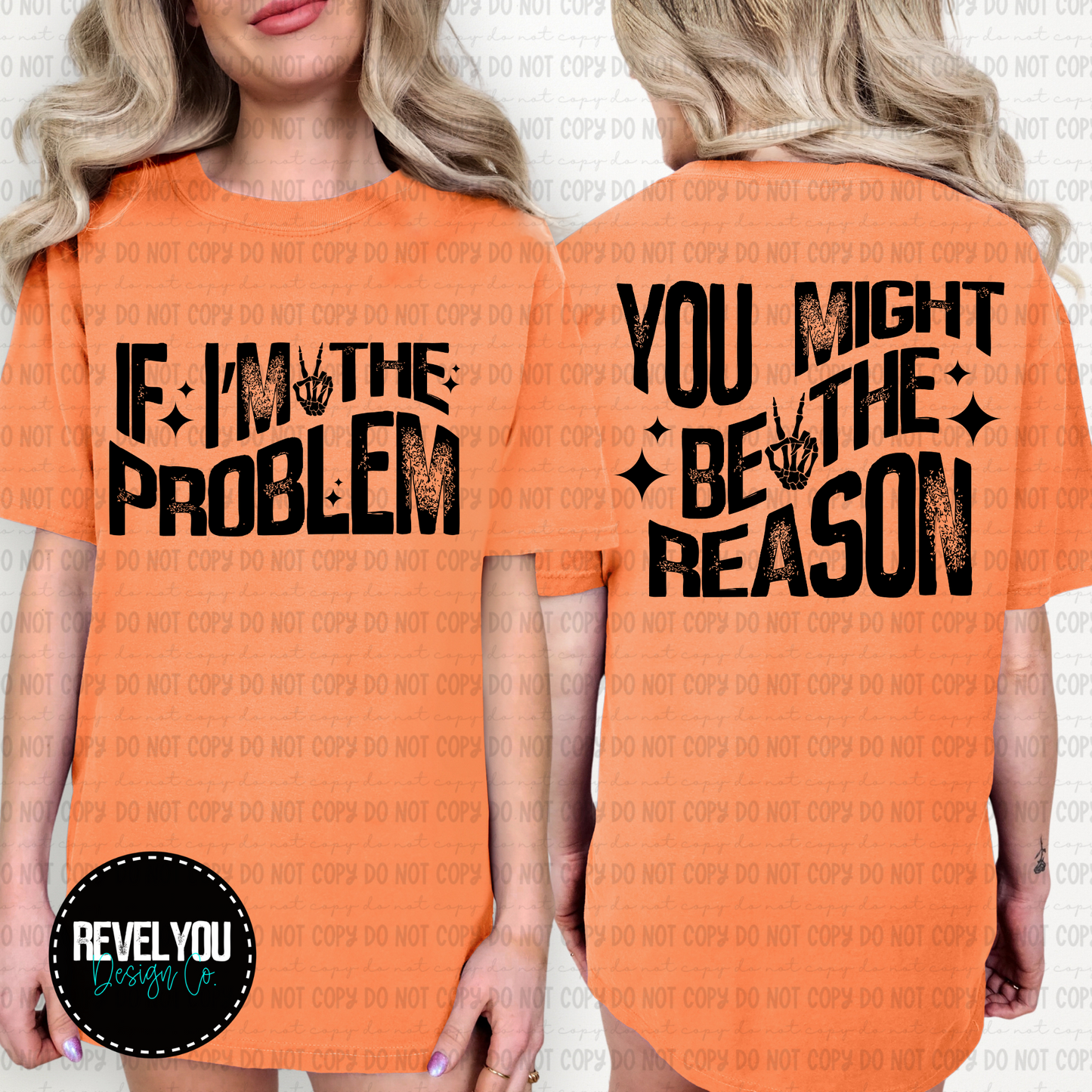 You Might Be The Reason - Black and White Set - PNG