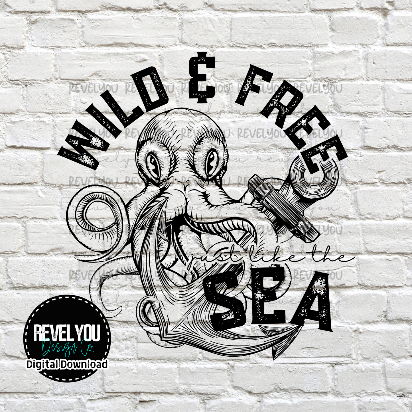 Wild & Free, Just Like The Sea - PNG