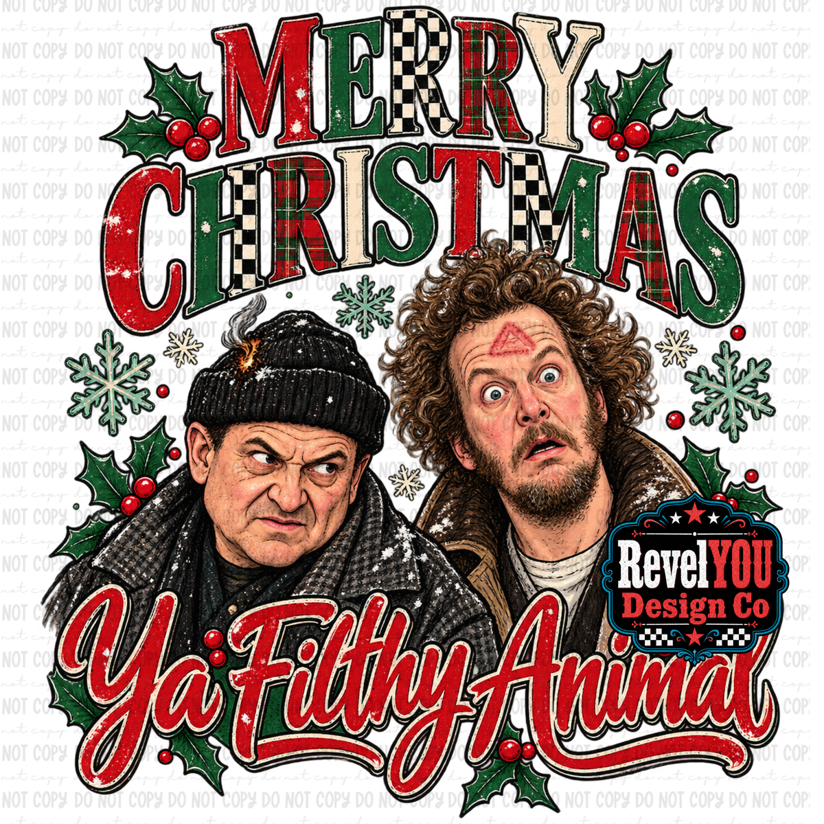 Merry Christmas Ya Filthy Animal - PNG ONLY - ONE AVAILABLE