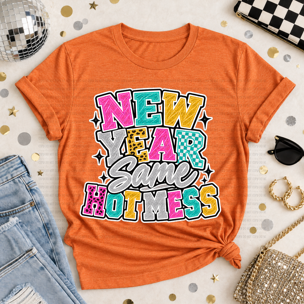 New Year Same Hot Mess - PNG