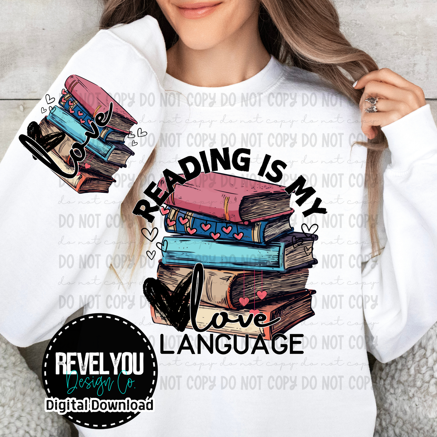 Reading Is My Love Language - PNG Set - Sleeve Design Included!