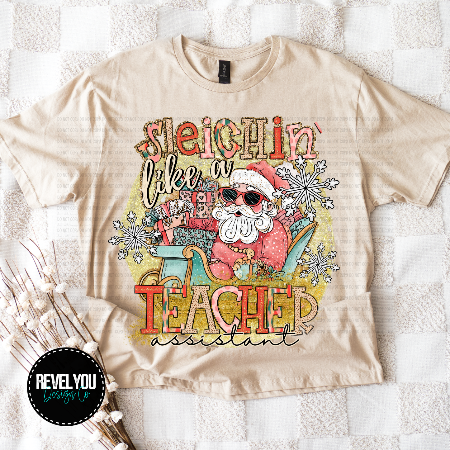 Sleighin' Like A Teacher Assistant - PNG