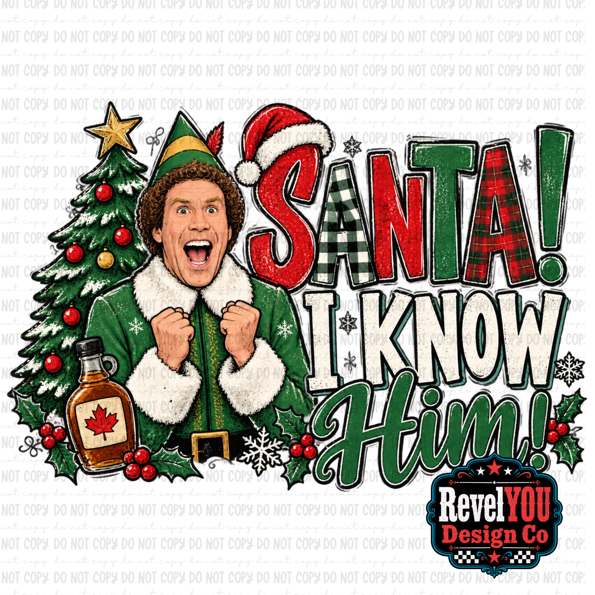 Santa, I Know Him - PNG ONLY - TWO AVAILABLE!