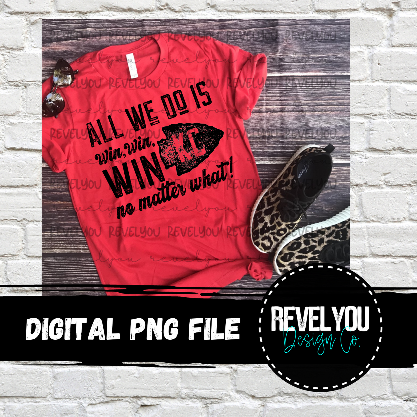 All We Do Is Win KC - PNG