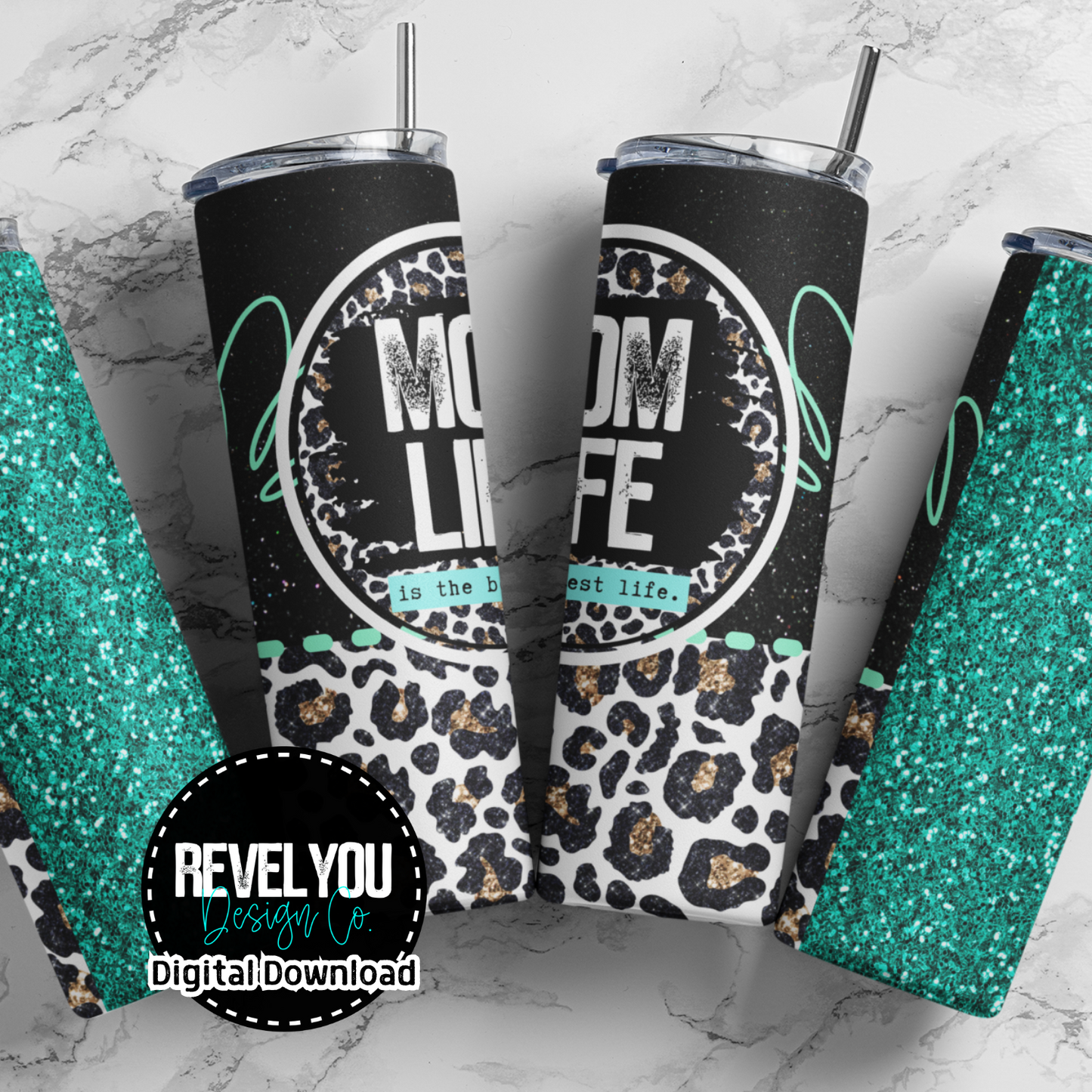 Mom Life Glitter Teal Panel - Digital Tumbler PNG