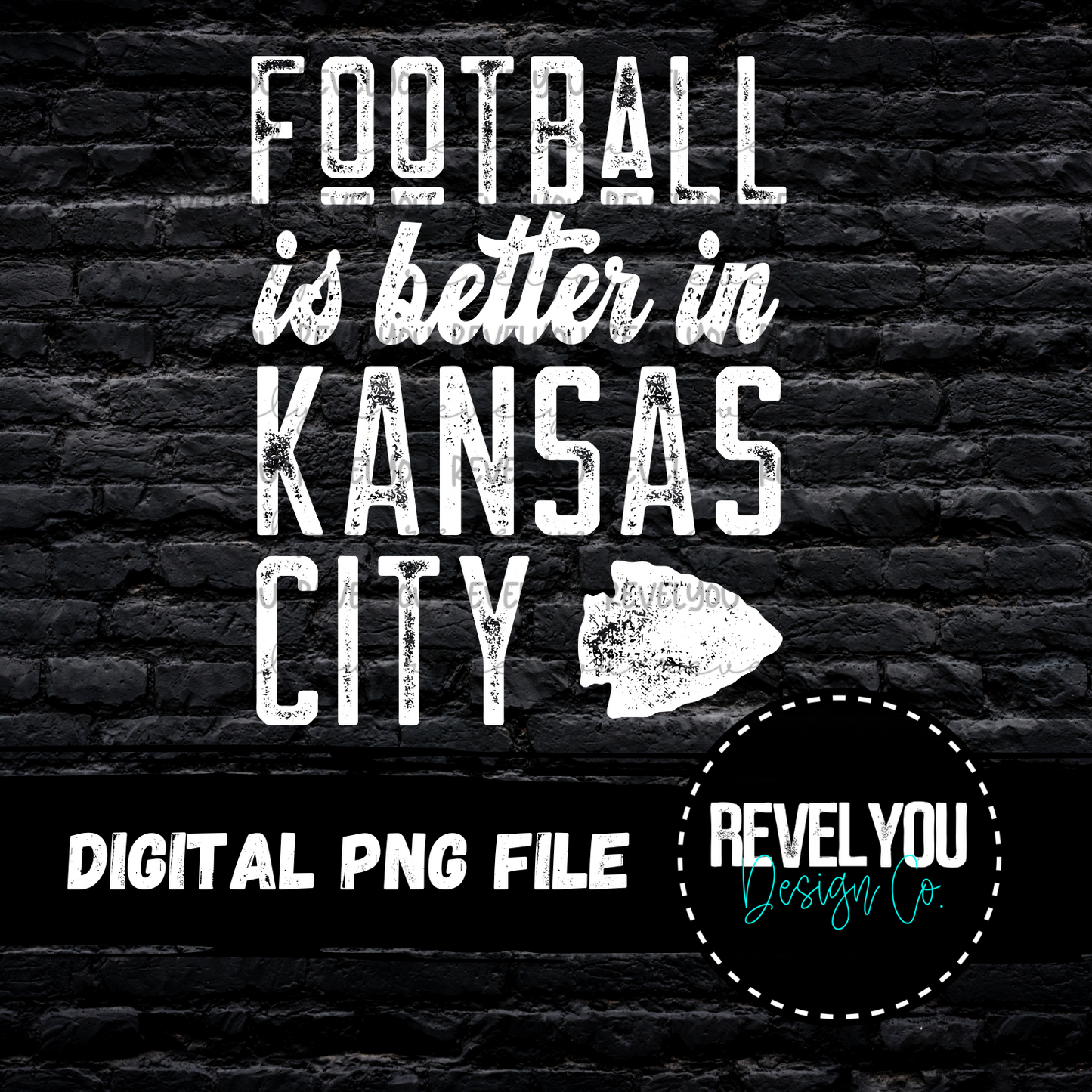 Football Is Better In KC White - PNG