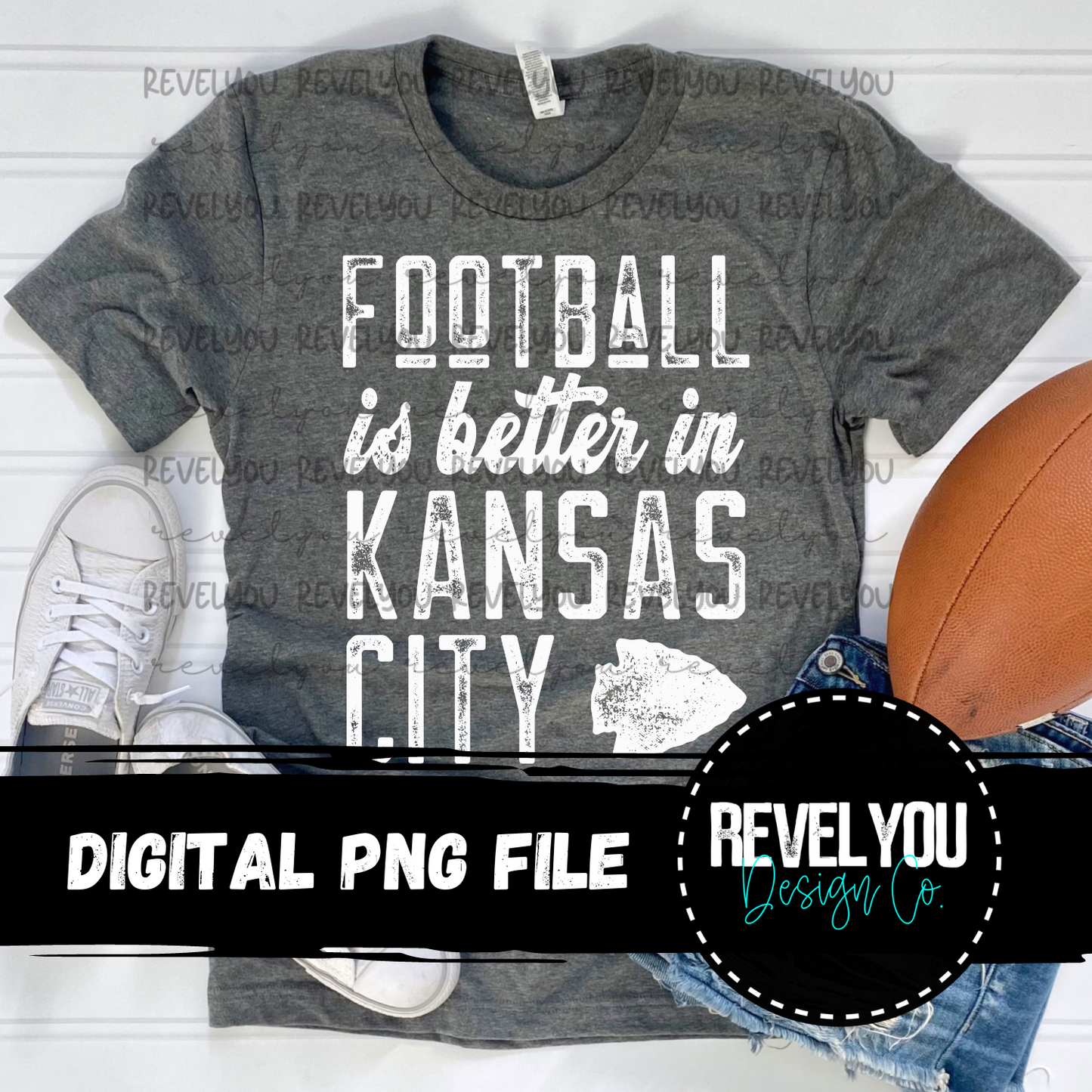 Football Is Better In KC White - PNG