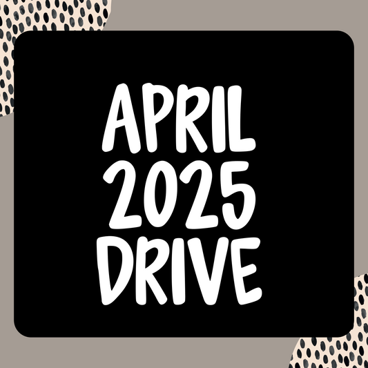 April 2025 Drive Access