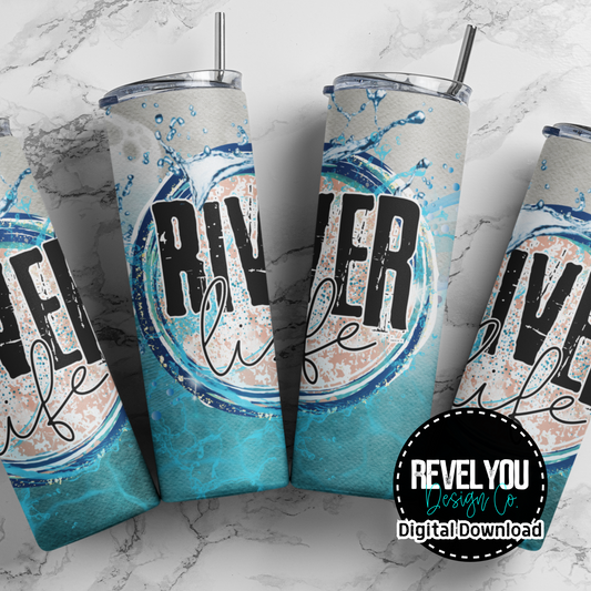 River Life - Digital Tumbler PNG