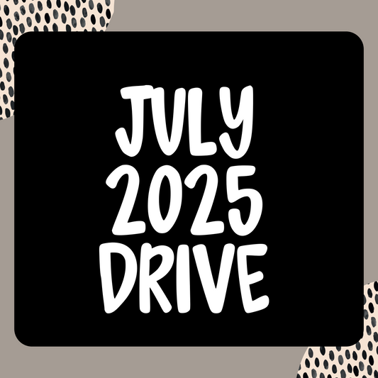 July 2025 Drive Access