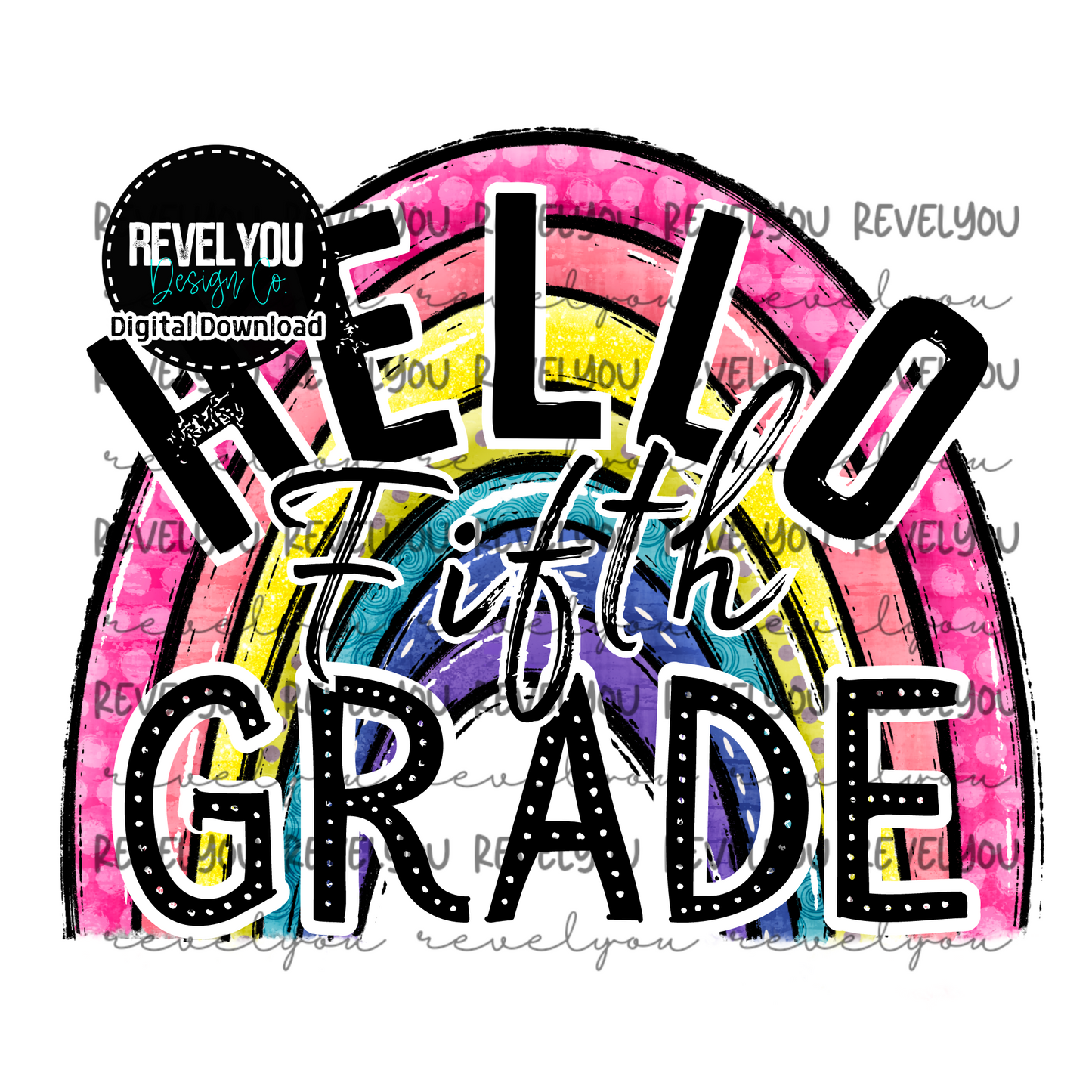 Hello Fifth Grade - PNG