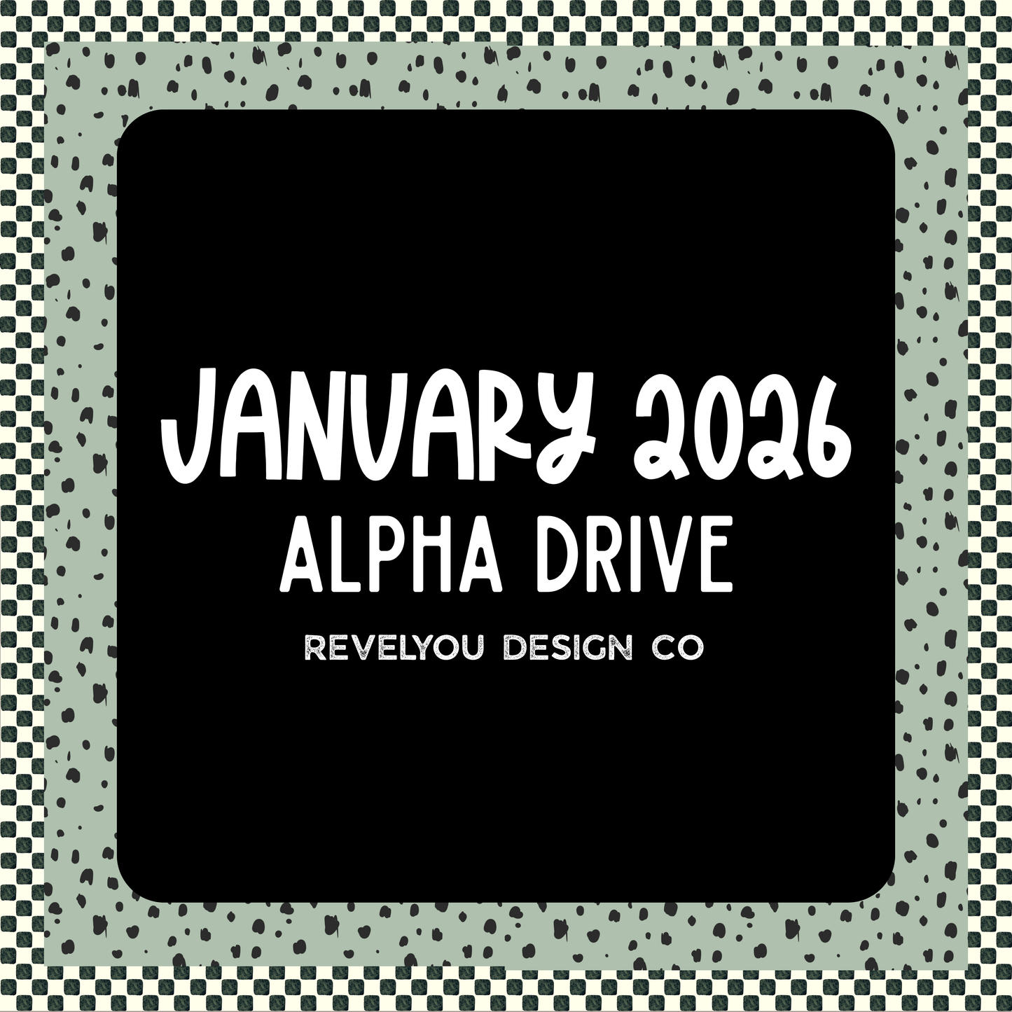 January 2026 Alpha Drive - ALPHA SETS ONLY! - READ ALL INFO BEFORE YOU BUY!! NO REFUNDS BECAUSE YOU DIDNT READ!