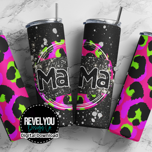 Mama LC Neon Leopard - Digital Tumbler PNG