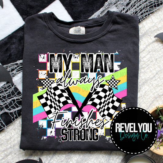 Neon Checkered White My Man Always Finishes Strong -  PNG