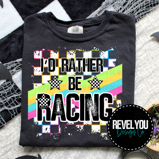 Neon Checkered White I'd Rather Be Racing - PNG