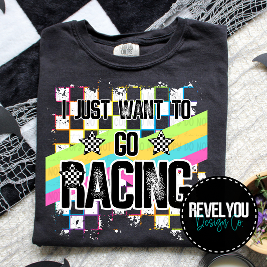 Neon Checkered White I Just Want To Go Racing - PNG
