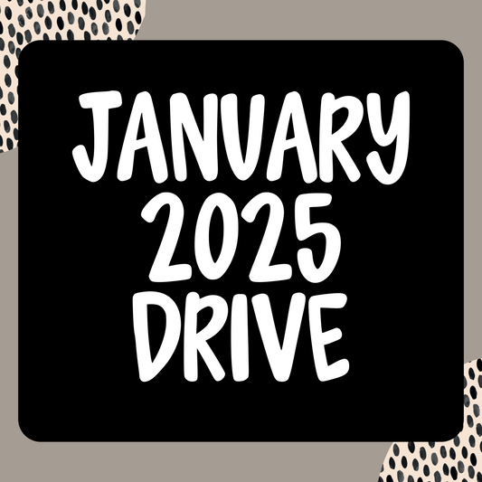 January 2025 Drive Access