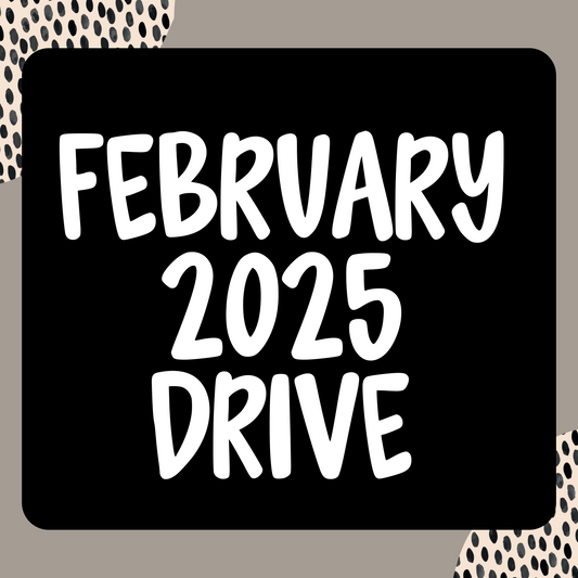 February 2025 Drive Access