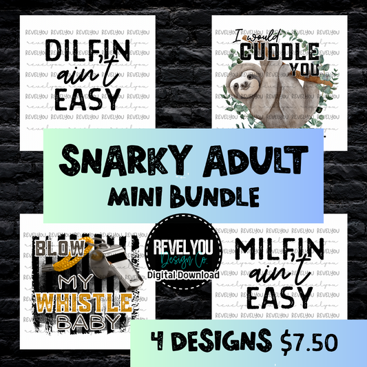 Adult Snarky Mini Design Bundle - PNG Downloads