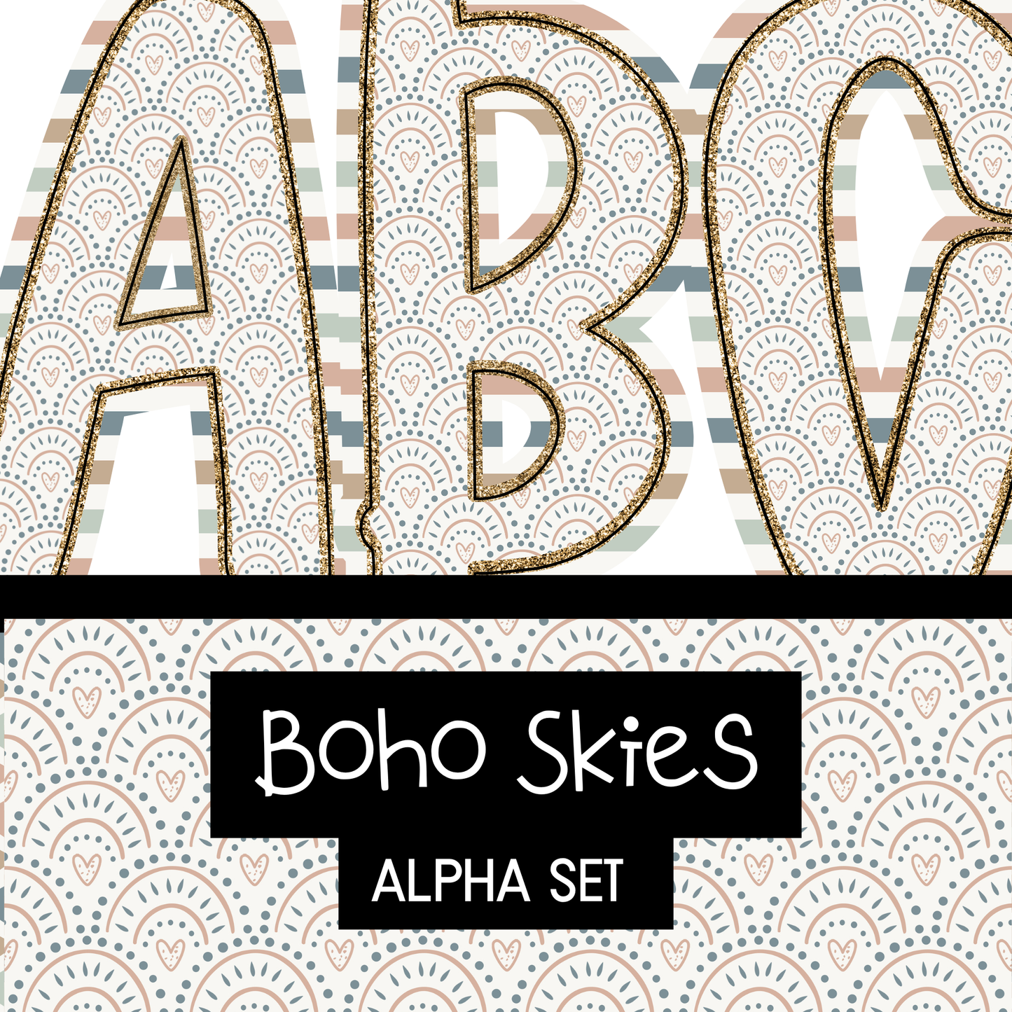 Boho Skies Alpha Set - Uppercase, Lowercase, 0-9