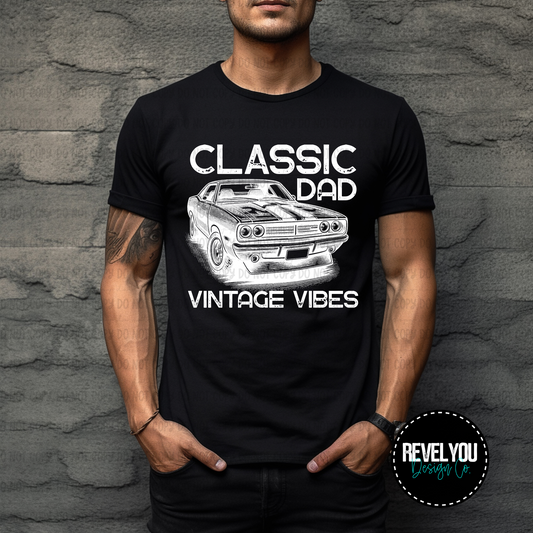 Classic Dad, Vintage Vibes *Black and White Files* - PNG