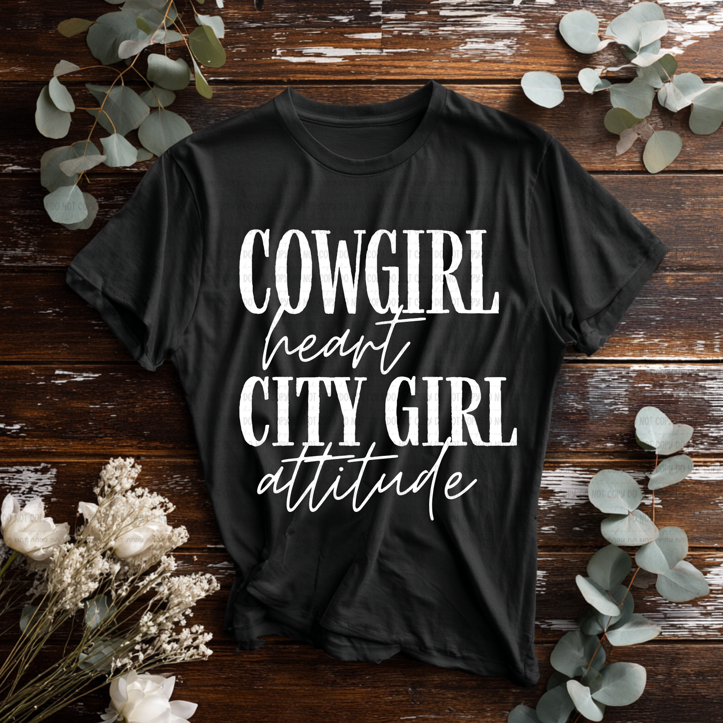 Cowgirl Heart City Girl Attitude *Black & White*