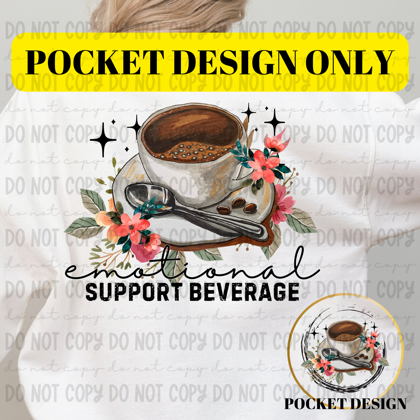 Emotional Support Beverage Coffee POCKET ONLY! - PNG