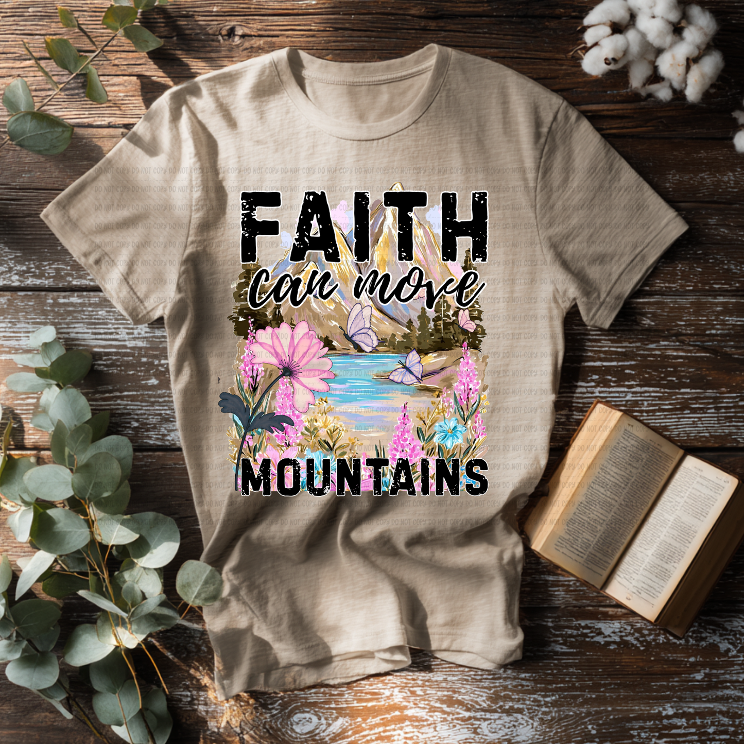 Faith Can Move Mountains Summery