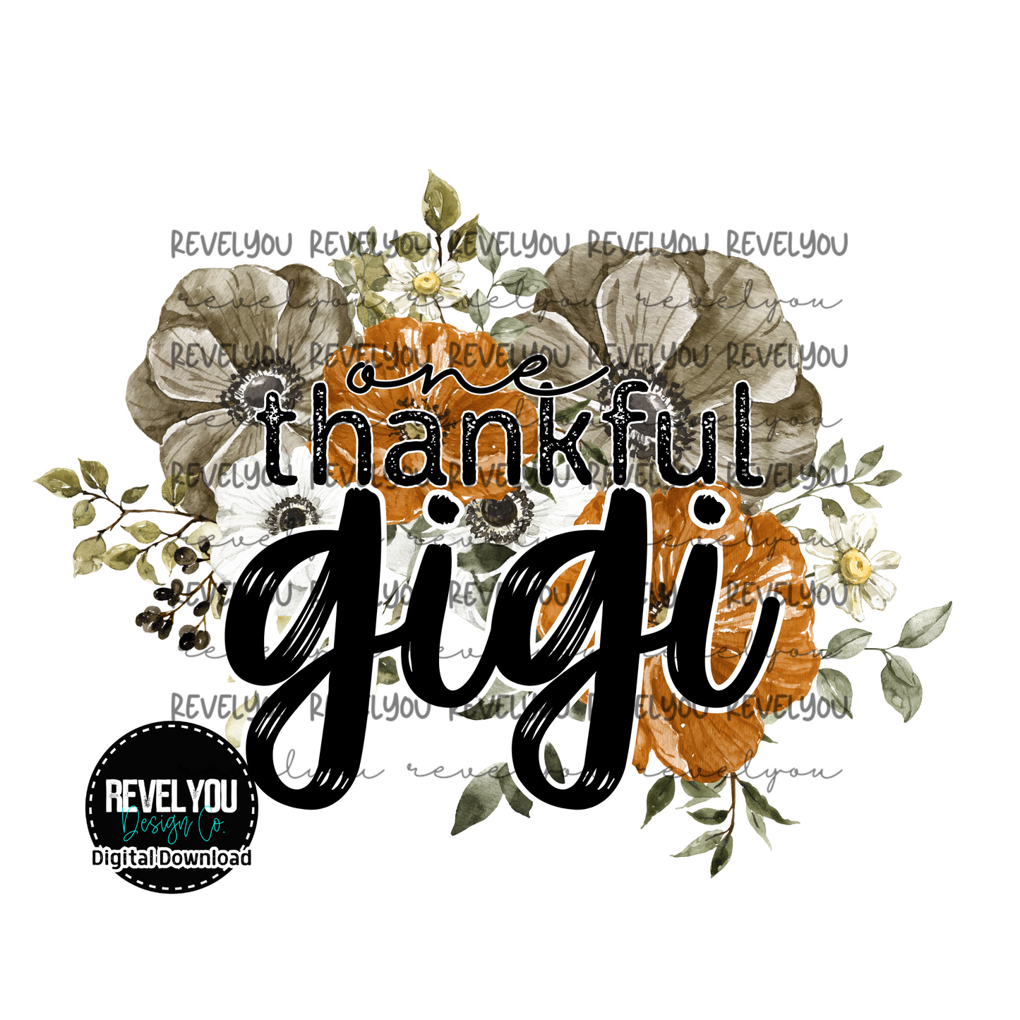 Fall Floral One Thankful Gigi - PNG