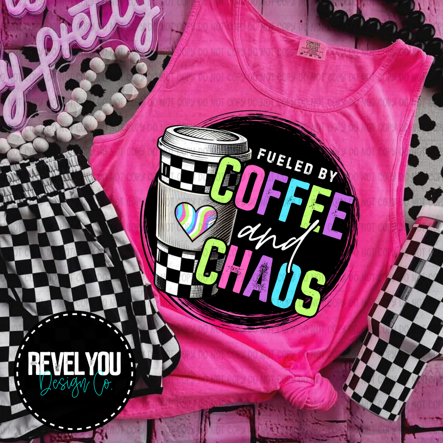 Fueled By Coffee And Chaos - PNG