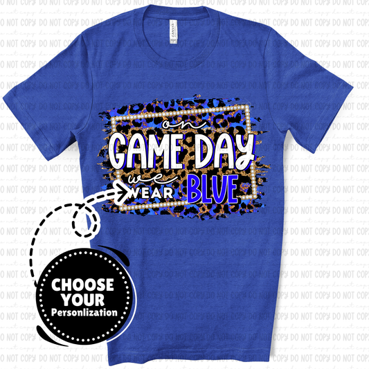 On Game Day We Wear Leopard Frame - Customize Yours - PNG