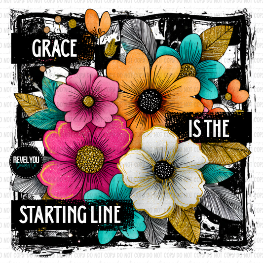 Grace Is The Starting Line