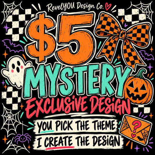 $5 Mystery EXCLUSIVE Designs - PNG