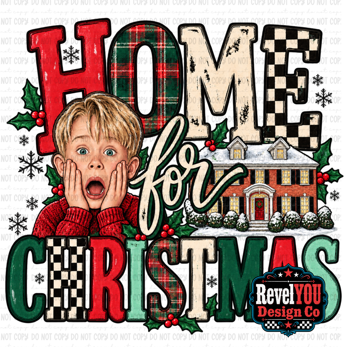 Home For Christmas- PNG ONLY - ONE AVAILABLE