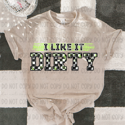 I Like It Dirty Green - PNG