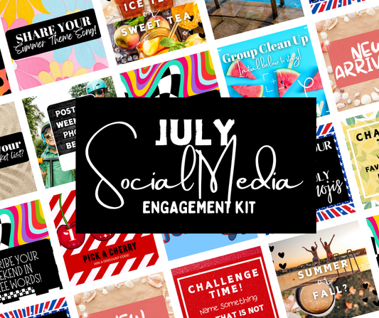 July 2025 Social Media Engagement Kit