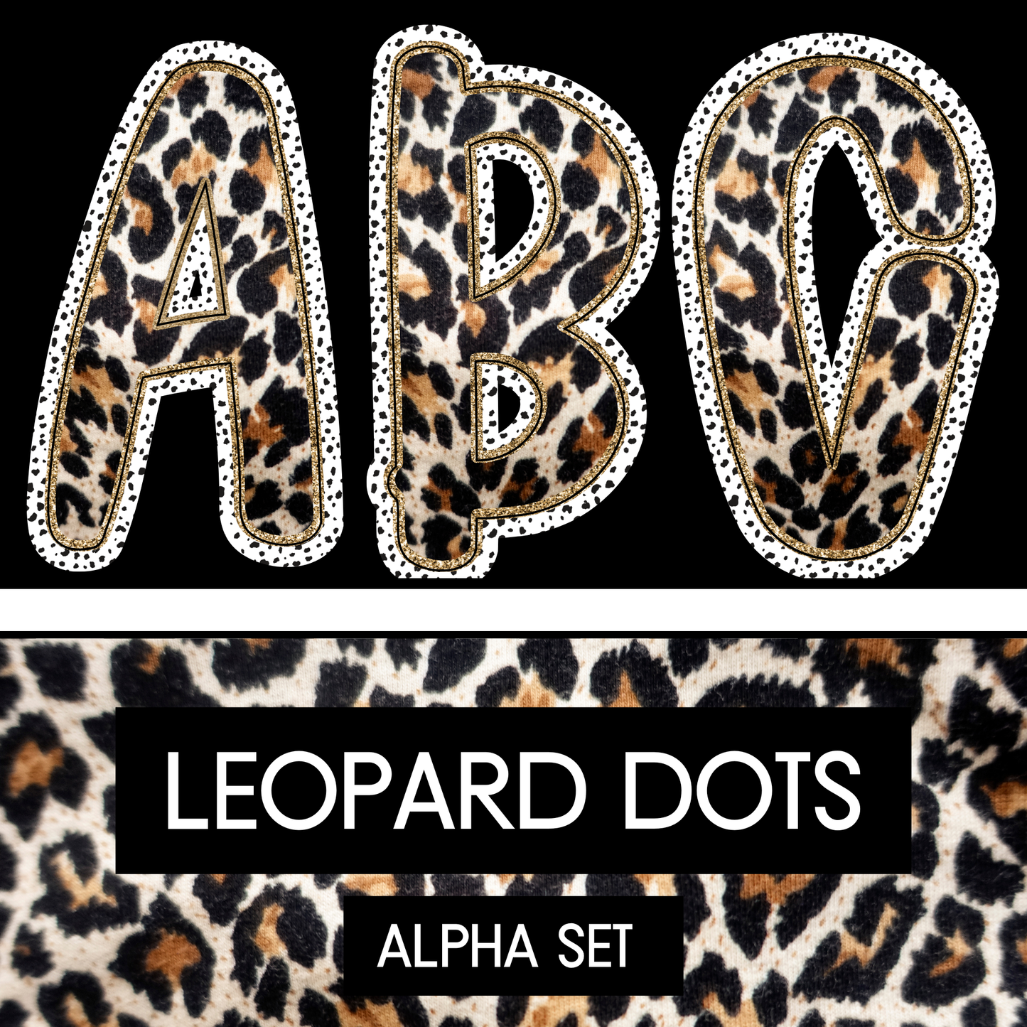 Leopard Dots - Uppercase, Lowercase, 0-9