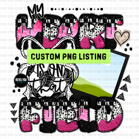 My Heart Is On That Field Soccer Pink Bow - Customize Your Photo - PNG