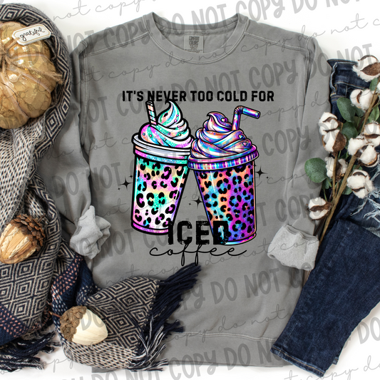 It's Never Too Cold For Iced Coffee - PNG