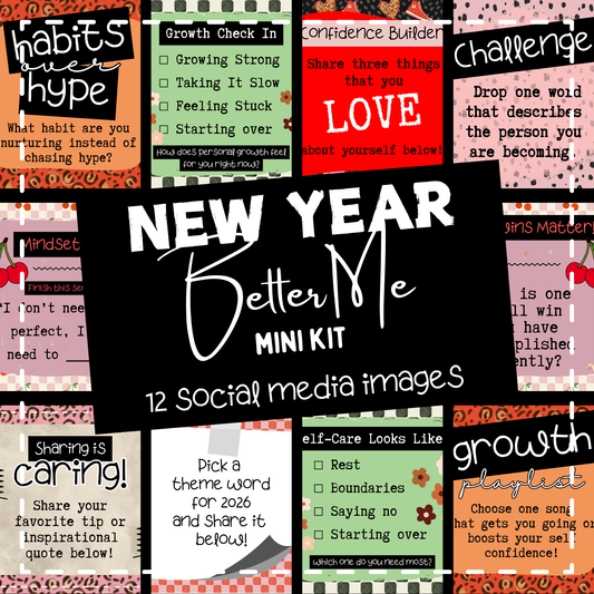 New Year, Better Me - Mini Social Media Engagement Kit