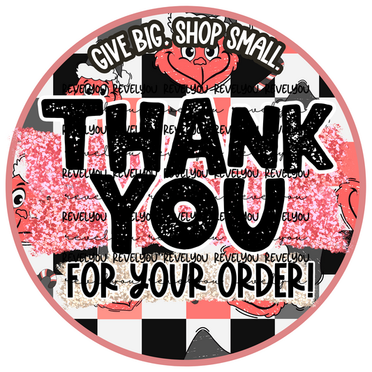 Give Big Shop Small PInk Gr*nch Thank You Sticker Digital
