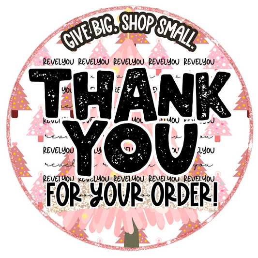 Give Big Shop Small Pink Tree Thank You Sticker Digital