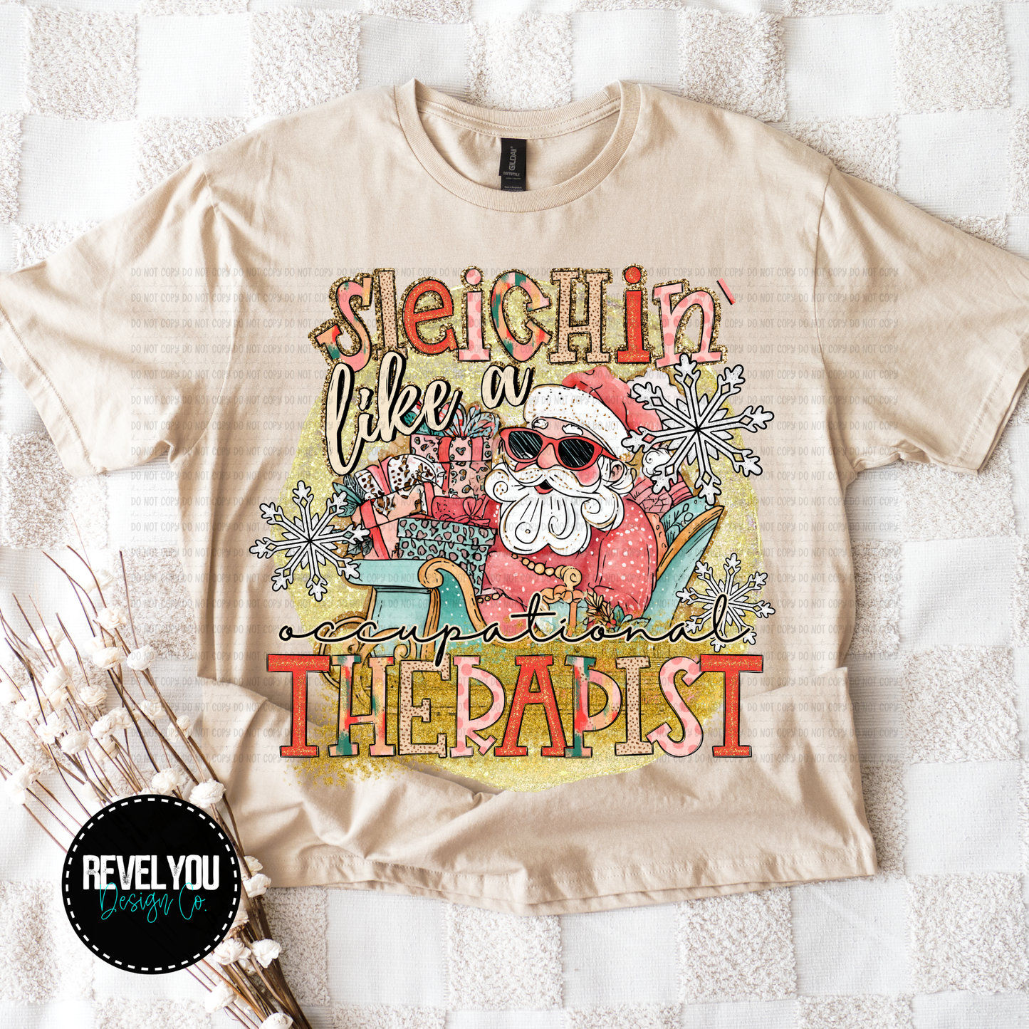 Sleighin' Like Occupational Therapist - PNG