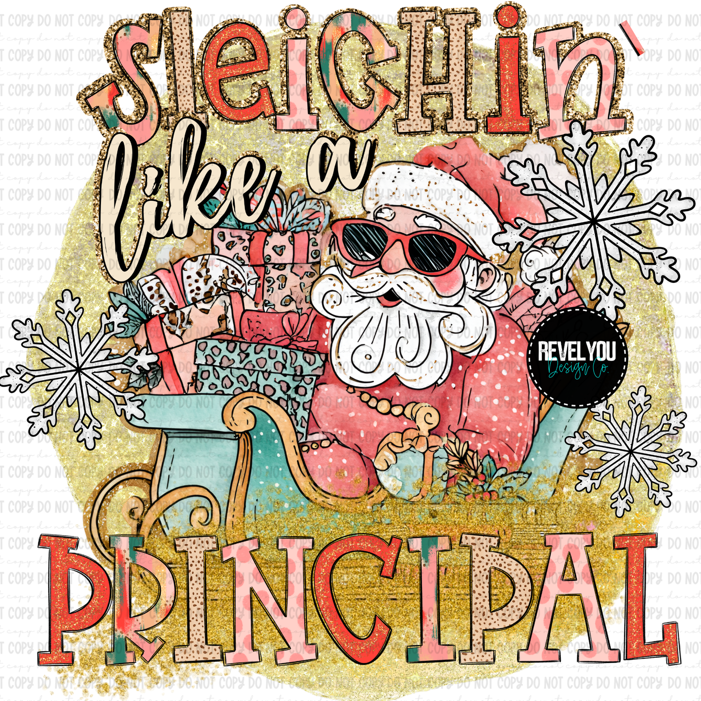 Sleighin' Like A Principal - PNG