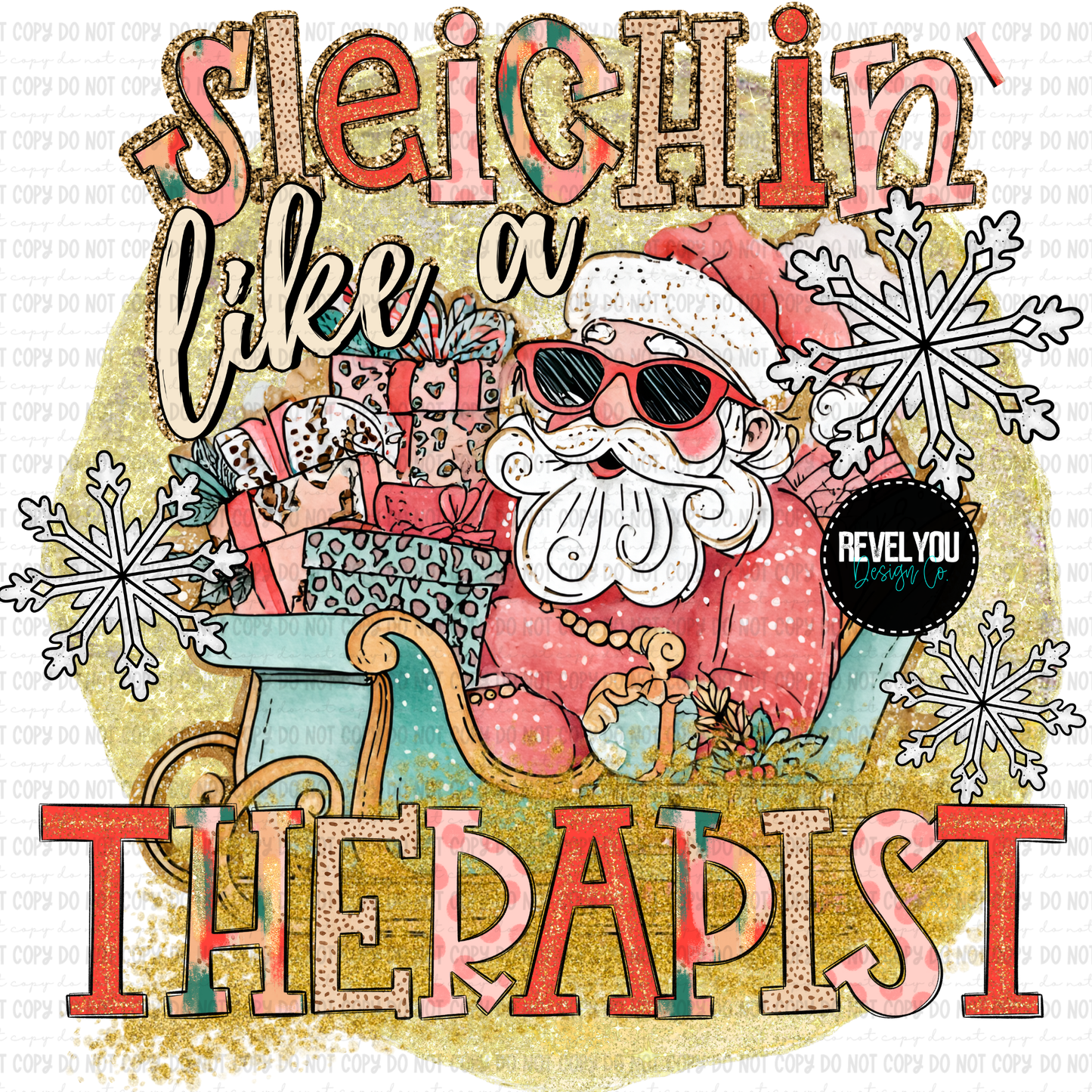 Sleighin' Like A Therapist - PNG
